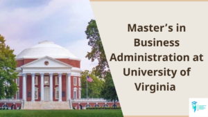 Master’s in Business Administration at University of Virginia