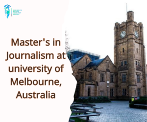 Master’s Program in Journalism at University of Melbourne